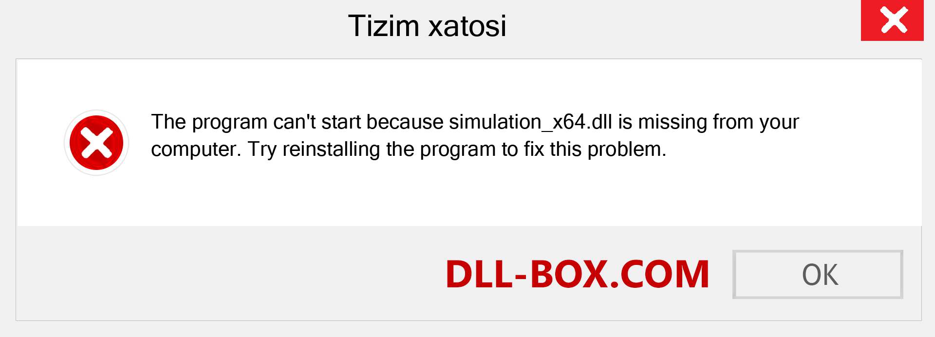 simulation_x64.dll fayli yo'qolganmi?. Windows 7, 8, 10 uchun yuklab olish - Windowsda simulation_x64 dll etishmayotgan xatoni tuzating, rasmlar, rasmlar